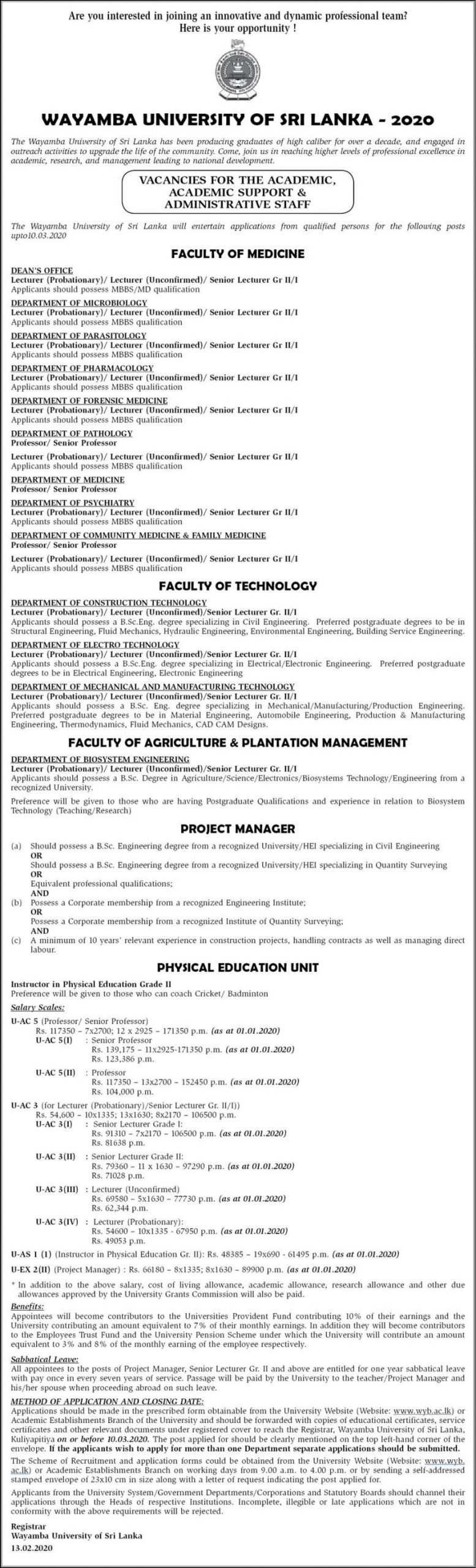 Lecturer (Probationary), Lecturer (Unconfirmed), Senior Lecturer (Grade II / I), Professor, Senior Professor, Instructor in Physical Education (Grade II) – Wayamba University of Sri Lanka 2020