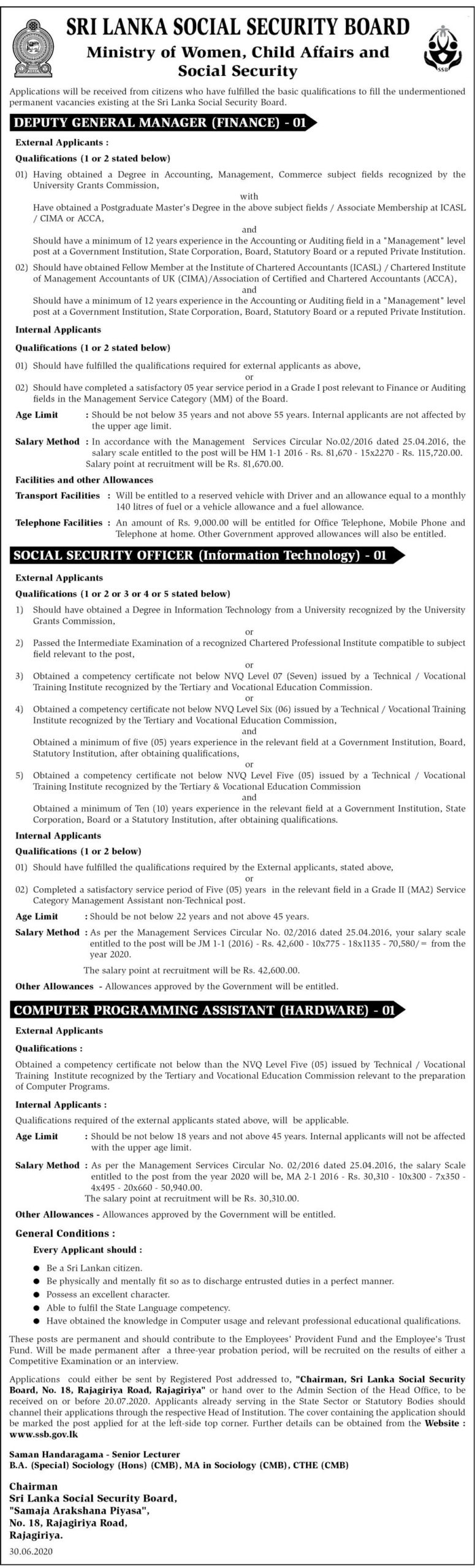 Deputy General Manager (Finance), Social Security Officer (Information Technology), Computer Programming Assistant (Hardware)