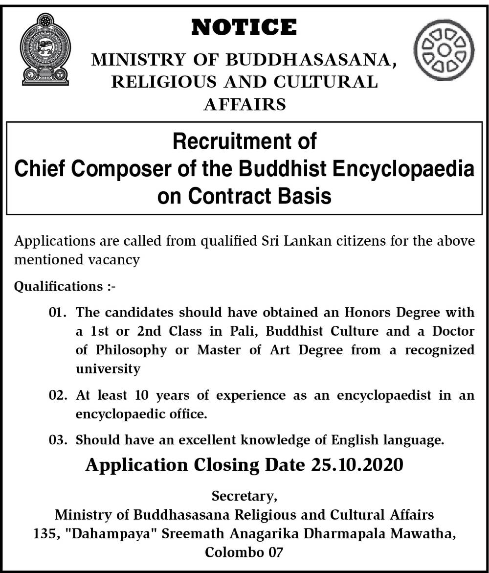 Chief Composer of Buddhist Encyclopedia (Contract Basis) – Ministry of Buddhasasana, Religious and Cultural Affairs