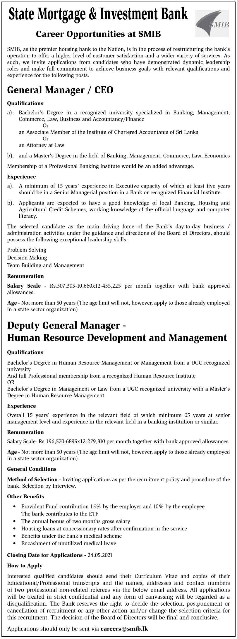 General Manager / CEO, Deputy General Manager (Human Resource Development and Management) – State Mortgage and Investment Bank