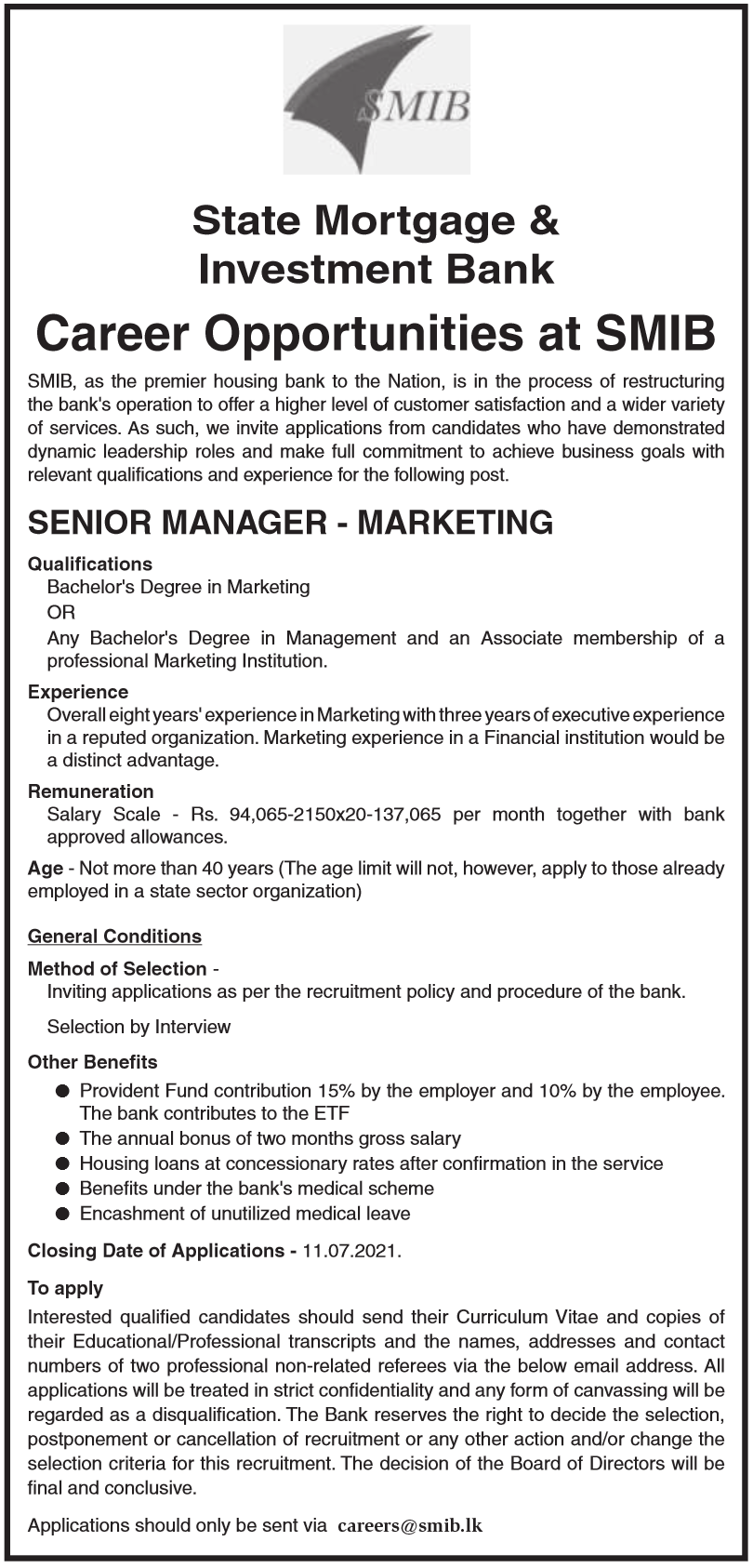 Senior Manager (Marketing) 2021 – State Mortgage and Investment Bank