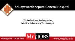 Sri Jayewardenepura General Hospital Vacancies