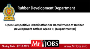 Rubber Development Officer Vacancies 2021