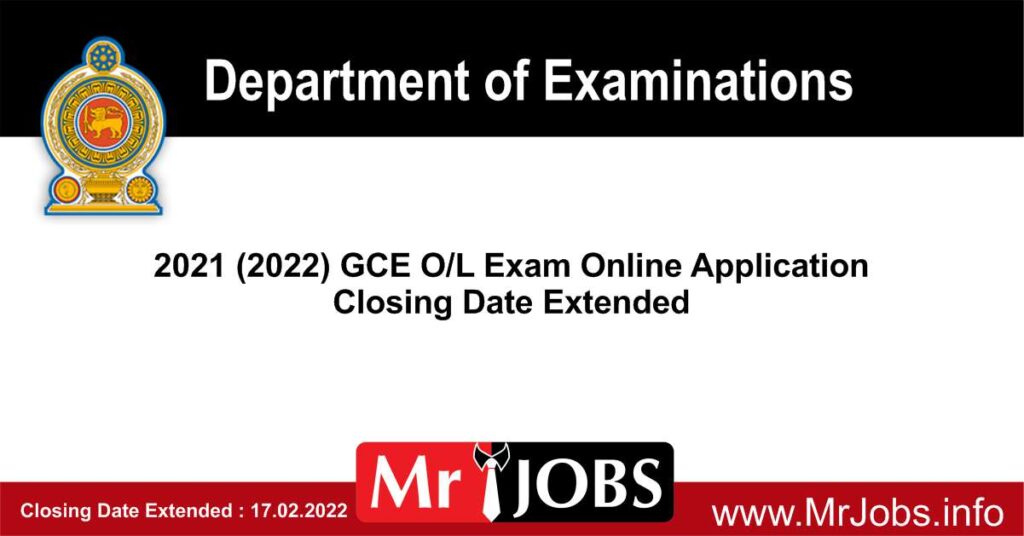 2021 2022 GCE OL Exam Online Application Closing Date Extended