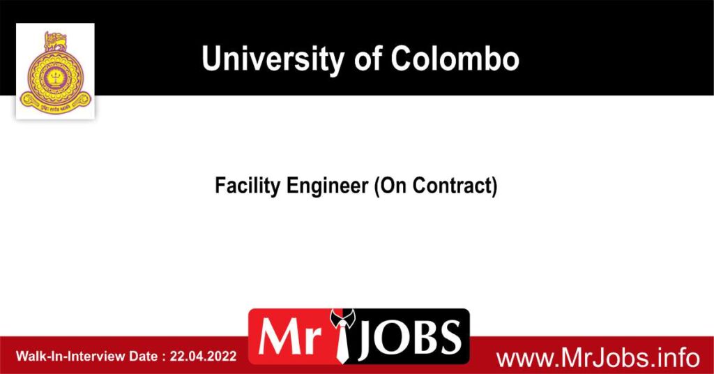 University of Colombo Vacancies 2022 - Facility Engineer