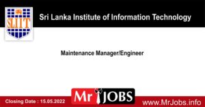 Maintenance Manager, Engineer – SLIIT Vacancies 2022