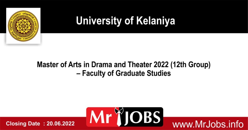 Master of Arts in Drama and Theater 2022 - University of Kelaniya