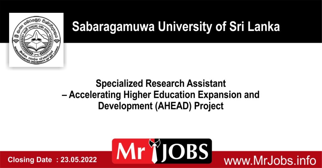 Specialized Research Assistant - Sabaragamuwa University Job Vacancies 2022