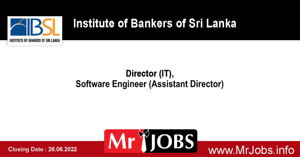Institute of Bankers of Sri Lanka Vacancies 2022