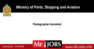 Photographer Assistant - Ministry of Ports, Shipping and Aviation