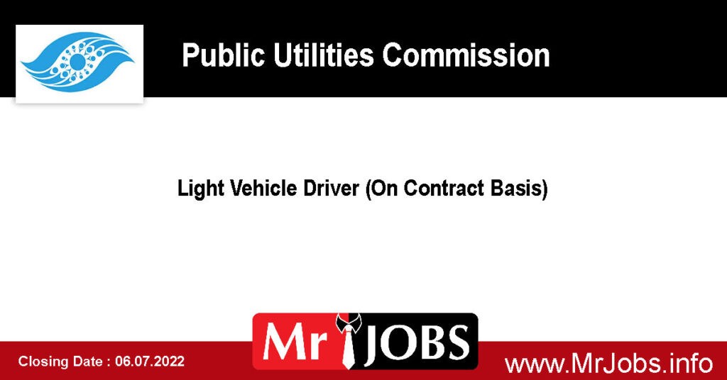 Public Utilities Commission Vacancies 2022 - Light Vehicle Driver