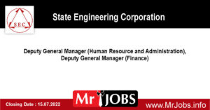State Engineering Corporation Vacancies 2022 - Deputy General Manager