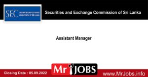 Assistant Manager- Securities and Exchange Commission of Sri Lanka