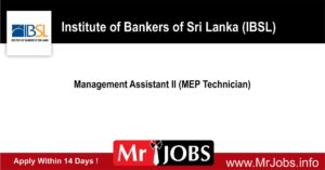 IBSL Job Vacancies 2022 - Management Assistant II (MEP Technician)