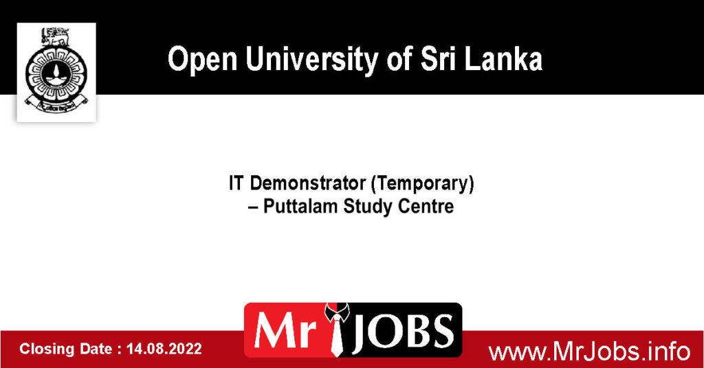 IT Demonstrator (Temporary) – Puttalam Study Centre – Open University