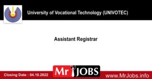 Assistant Registrar University of Vocational Technology Vacancies 2022