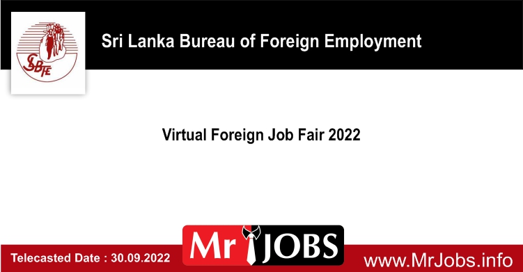 Virtual Foreign Job Fair 2022 - Sri Lanka Bureau of Foreign Employment