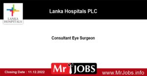 Consultant Eye Surgeon - Lanka Hospitals PLC