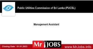 Management Assistant Public Utilities Commission of Sri Lanka Vacancies 2022