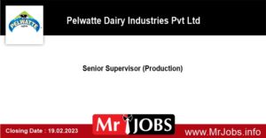 Senior Supervisor Pelwatte Dairy Industries Pvt Ltd 2023