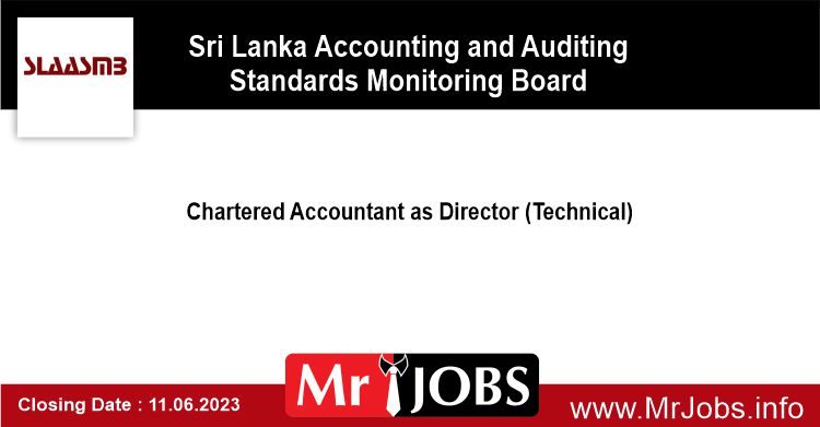 Chartered Accountant as Director (Technical) SLAASMB 2023