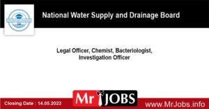 Legal Officer Chemist, Bacteriologist Investigation Officer National Water Supply and Drainage Board Vacancies 2023
