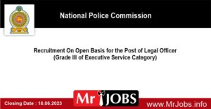 Recruitment On Open Basis for the Post of Legal Officer National Police Commission Vacancies 2023