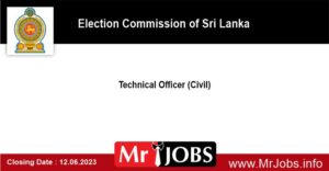 Technical Officer (Civil) – Election Commission of Sri Lanka Vacancies 2023