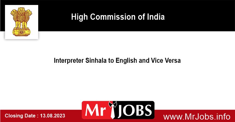 Interpreter Sinhala to English and Vice Versa  High Commission of India 2023