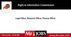 Legal Officer Research Officer Finance Officer Right to Information Commission 2023