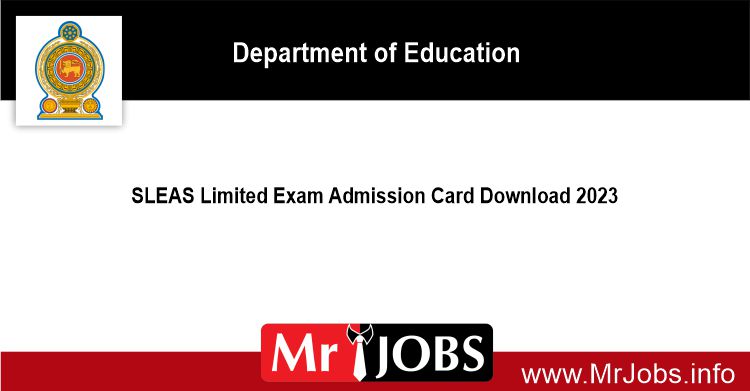 SLEAS Limited Exam Admission Card Download 2023