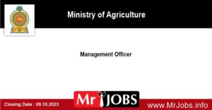 Management Officer Ministry of Agriculture Vacancies 2023