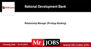 Relationship Manager Privilege Banking NDB Bank jobs Vacancies 2023